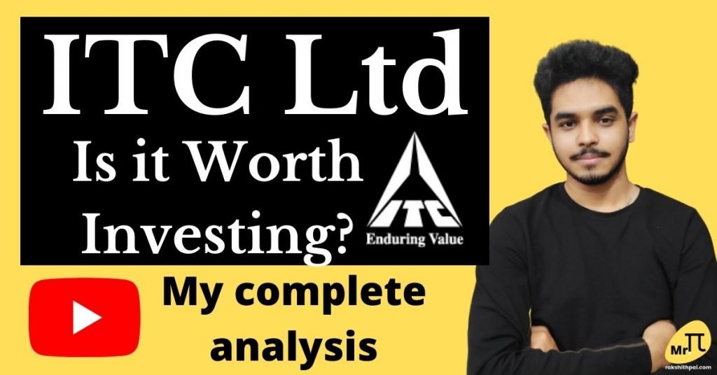 ITC Ltd – Is it Worth Investing?