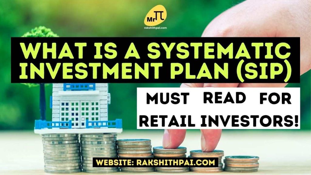 Detailed article on Systematic Investment Plan