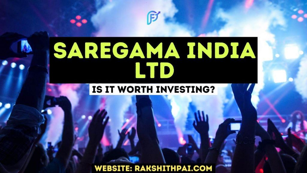 Saregama Ltd Is it worth Investing?