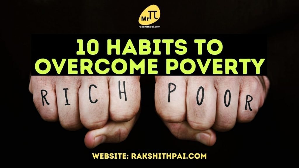 Best Habits to Overcome Poverty and Become Rich