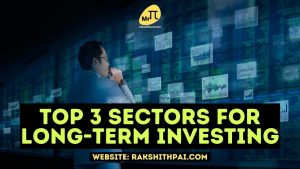 Top Best Sectors to Invest in Indian Stock Market