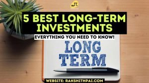 Best long term investments for Indians