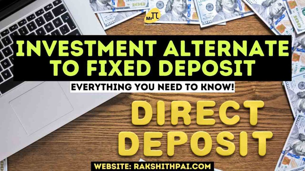 Best Investment Alternative to Fixed Deposits
