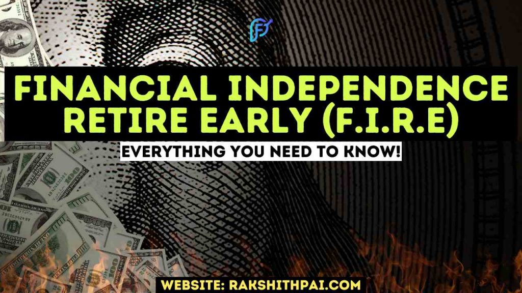 How Does Financial Independence Retire Early Work