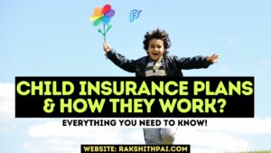 Why Child Insurance Policy is Important
