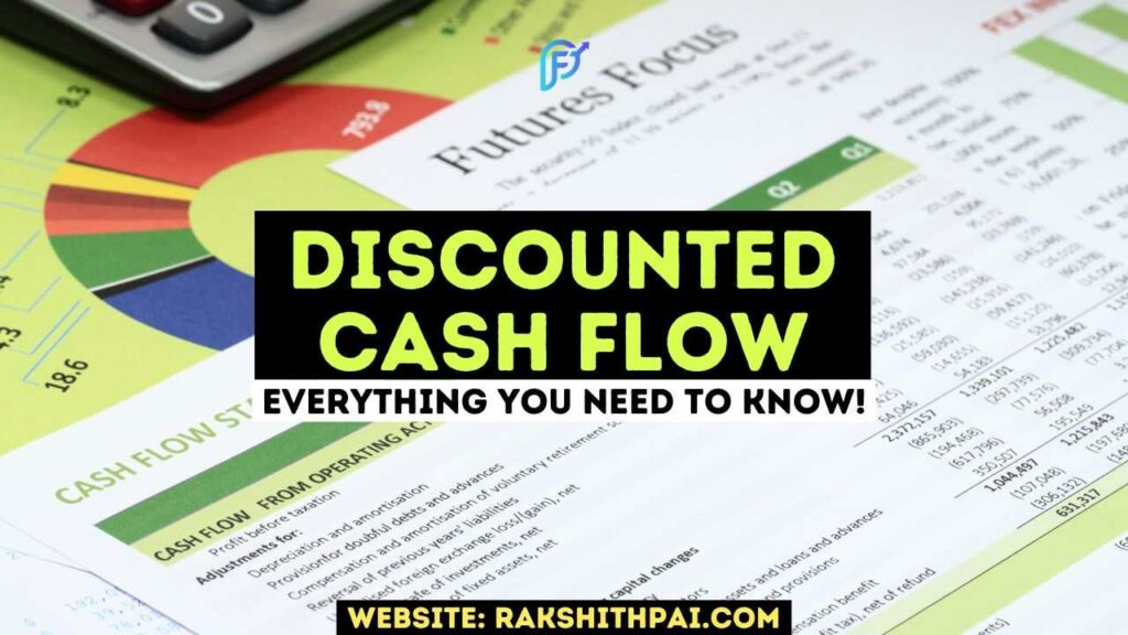 Importance of Discounted Cash Flow